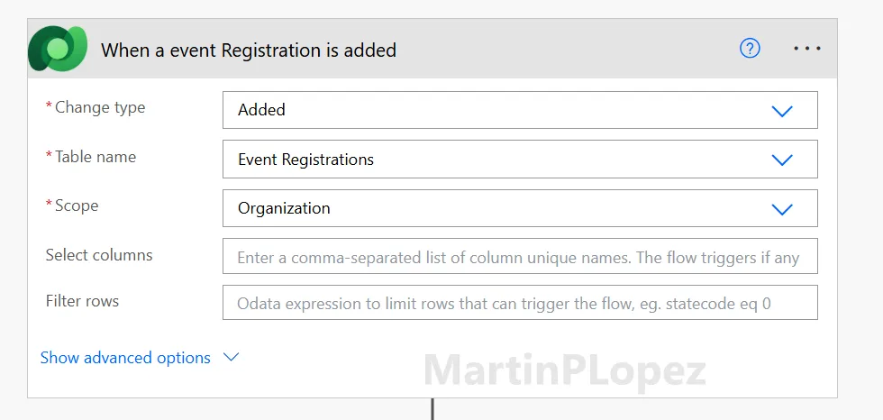Pick 'Event Registrations' as the table and set the scope to 'Organization', otherwise you'll wonder why it never triggers for anyone but you. trigger with Change type=Added, Table=Event Registrations, Scope=Organization