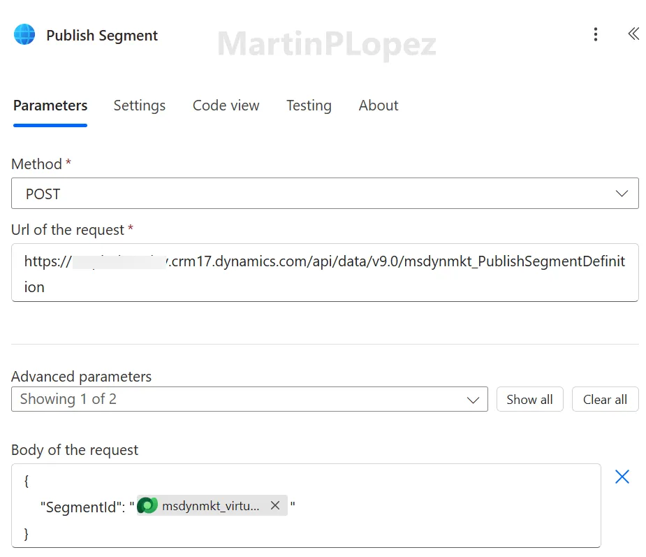 Invoke an HTTP request action calling msdynmkt_PublishSegmentDefinition